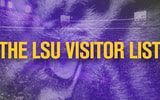 The LSU Visitor List is confirmed for the weekend in Baton Rouge