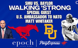 walking-strong-smu-vs-baylor-preview-matt-whitaker-talks-college-football