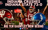 INDIANA CRUSHES INDIANA STATE 73-0