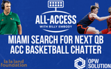 all-access-am-where-miami-turns-for-qb-after-carson-beck-acc-basketball-with-james-fletcher
