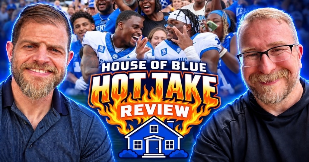 House of Blue Hot Take Review dives into Kentucky’s upset win over Texas A&M