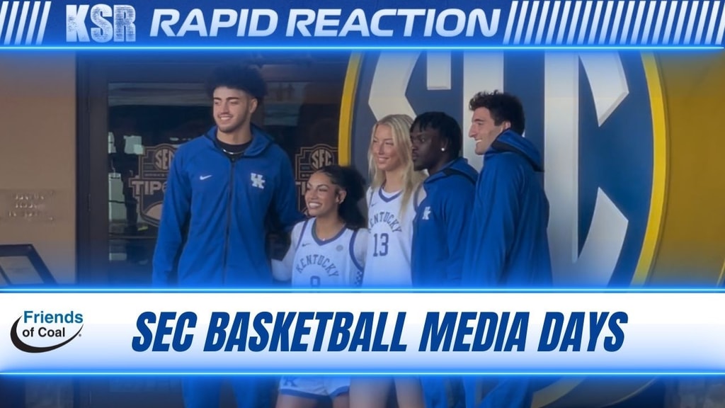 Rapid Reaction: Everything KSR saw at SEC Basketball Media Days