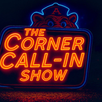 The Corner Call-In Show