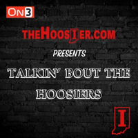 Talkin’ Bout The Hoosiers