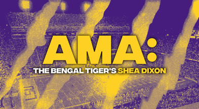 Join in on the first LSU edition of The Bengal Tiger's "Ask Me Anything" with Shea Dixon. The AMA kicks off at 12 p.m. CT on Tuesday.