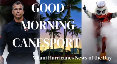 Good Morning CaneSport
