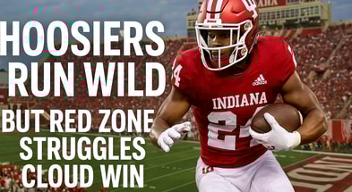 Hoosiers Run Wild But Red Zone Struggles Cloud Win!