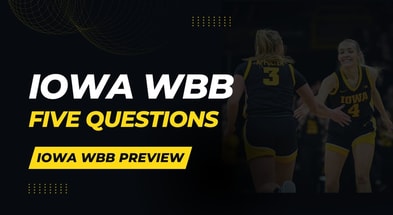 HawkeyeReport takes a look at the five biggest questions for Iowa women's basketball.