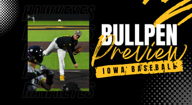 HawkeyeReport breaks down the Iowa Baseball bullpen.