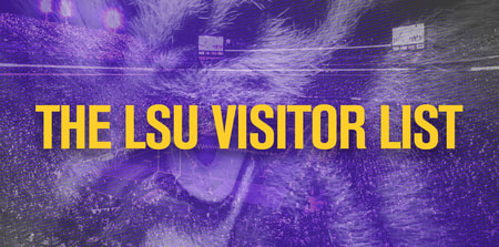 The LSU Visitor List is confirmed for the weekend in Baton Rouge