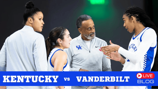 live-blog-kentucky-wbb-vs-vanderbilt