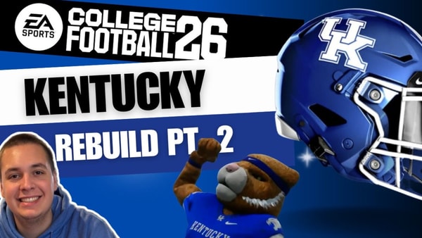 watch-ksr-rebuilds-kentucky-in-college-football-26s-dynasty-mode-part-2