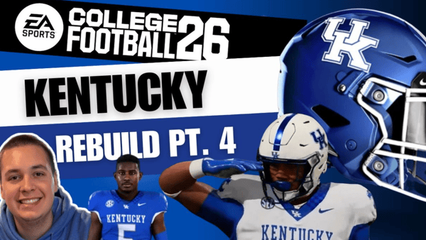 watch-ksrs-kentucky-rebuild-in-college-football-26s-dynasty-mode-part-4