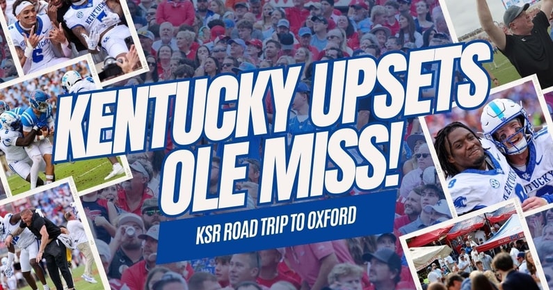 Road Trip to watch Kentucky upset Ole Miss