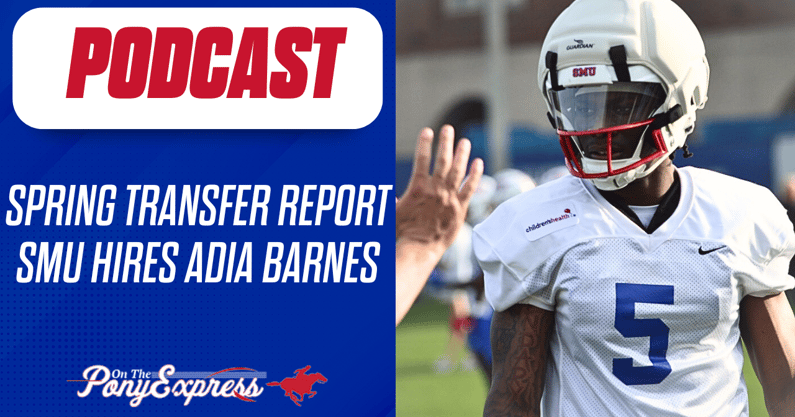 podcast-smu-spring-transfer-impressions-adia-barnes-starts-fast