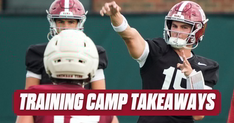 Alabama Fall Camp Takeaways