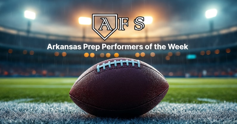 Arkansas Prep Perfromers of the Week