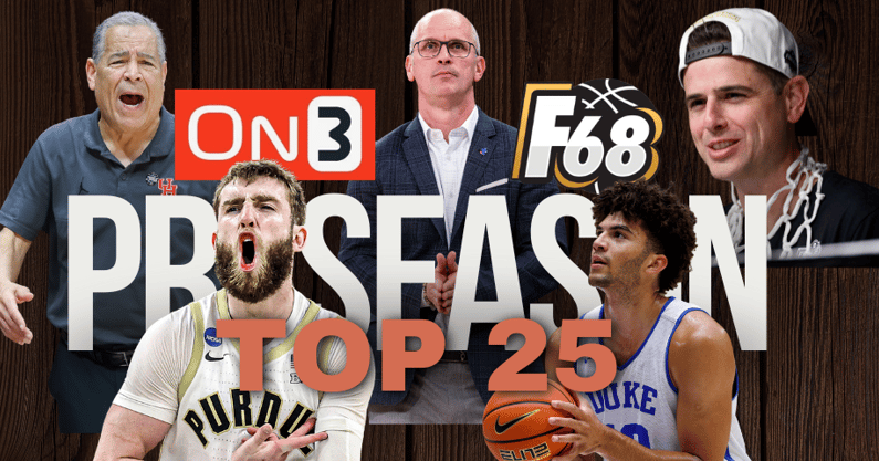 Field of 68 Preseason Top 25