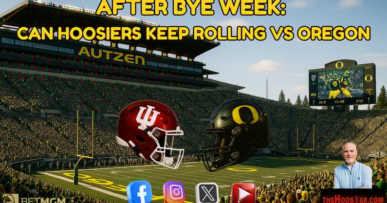 AFTER BY WEEK CAN HOOSIERS KEEP ROLLING VS OREGON2