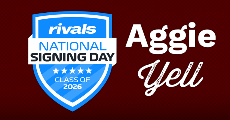 AggieYell Signing Day