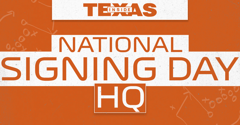 inside-texas-national-signing-day-hq