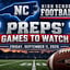 NC Preps Games to Watch