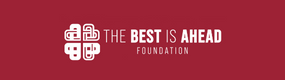 The Best Is Ahead Foundation