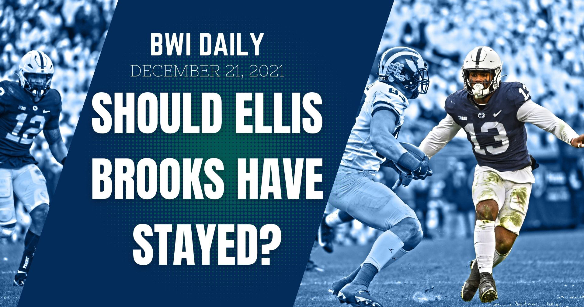 Did Penn State linebacker Ellis Brooks make a mistake?: BWI Daily - On3