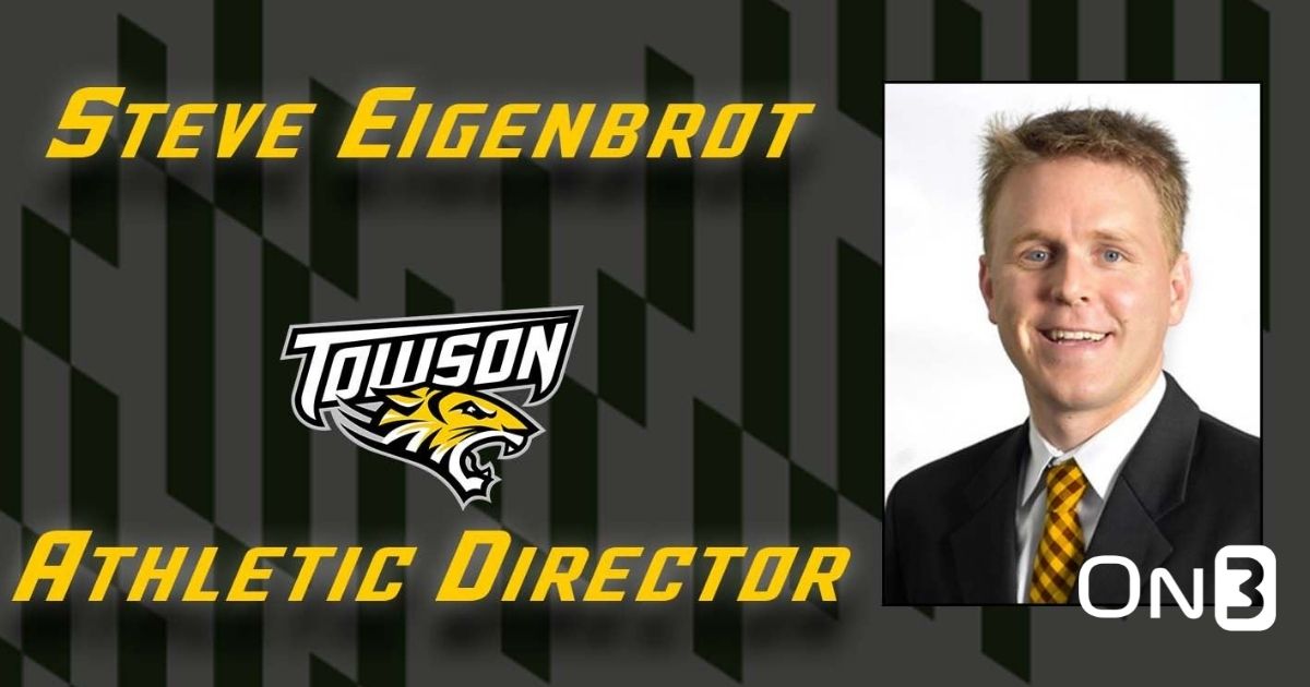 Steve Eigenbrot headed to Towson as athletics director Steve Eigenbrot headed to Towson as athletics director