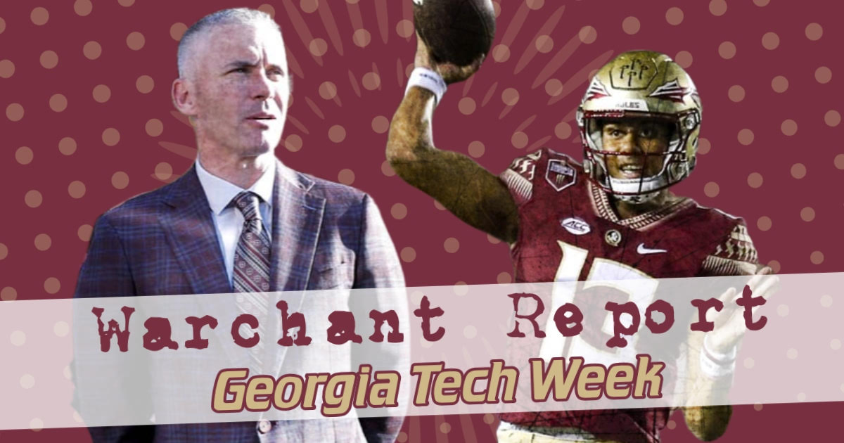 Warchant TV Report Previewing GT, Florida State