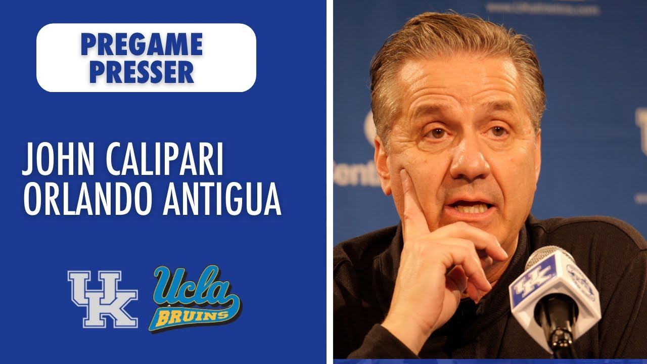 WATCH: John Calipari, Orlando Antigua Preview Kentucky-UCLA In The CBS ...