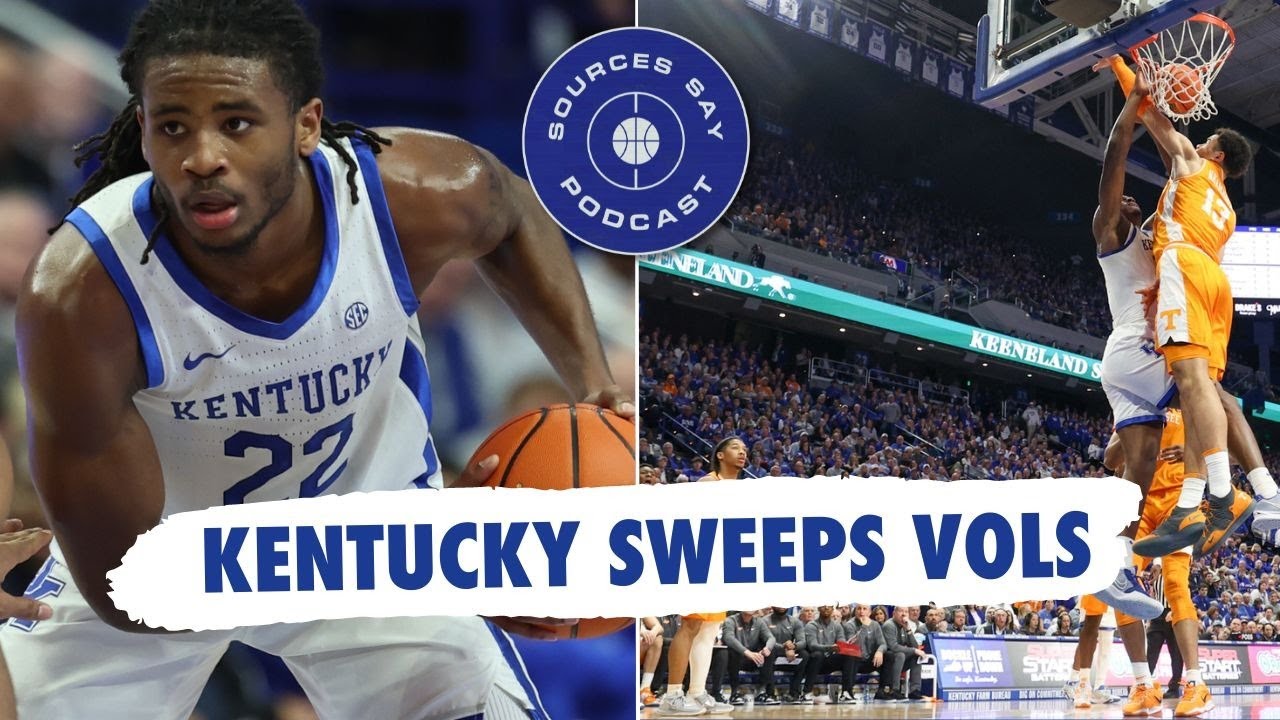 Sources Say is LIVE breaking down Kentucky’s sweep of Tennessee On3