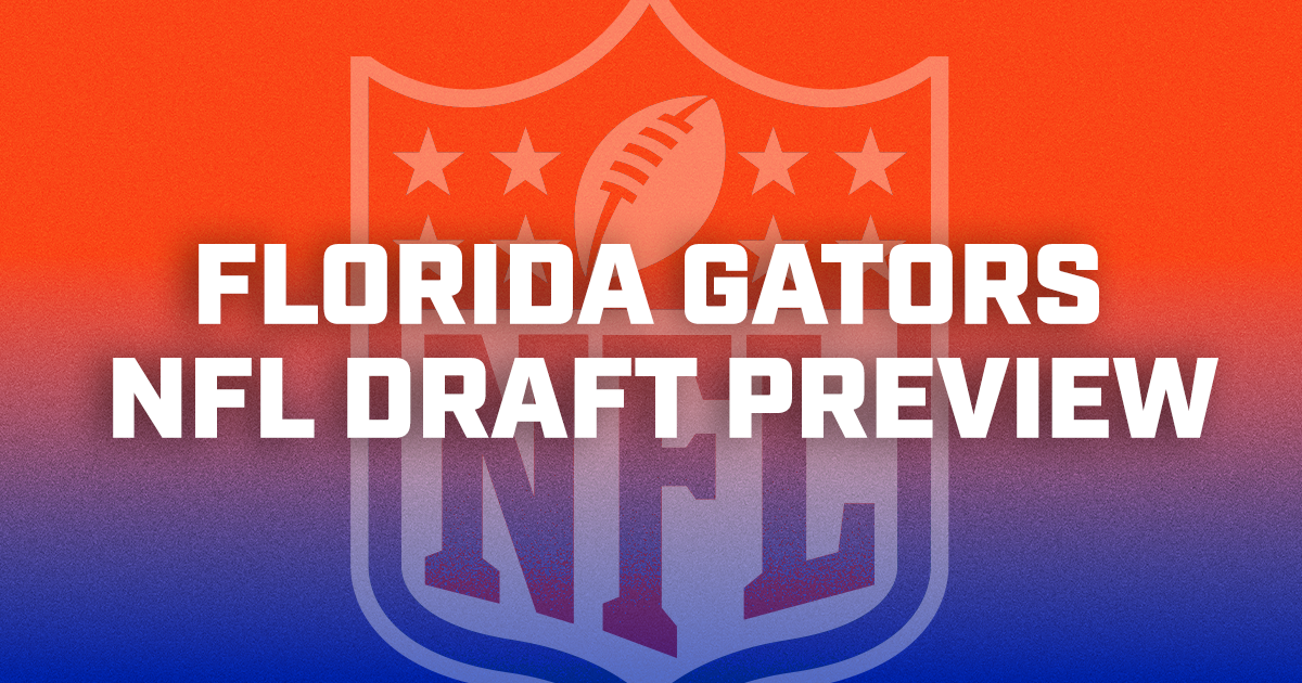 Florida Gators NFL Draft Preview A chance to make school history