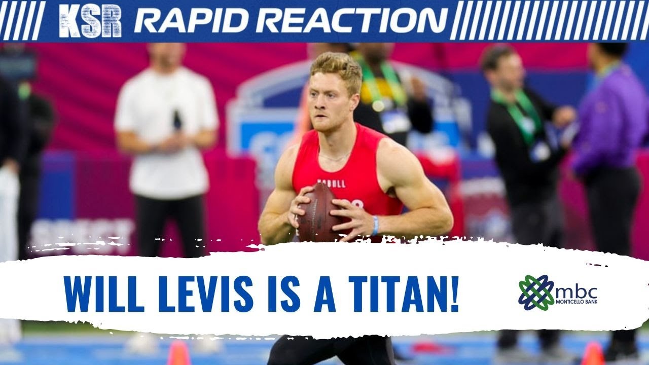 Tennessee Titans on course for Will Levis U-turn after NFL Draft decision -  Mirror Online