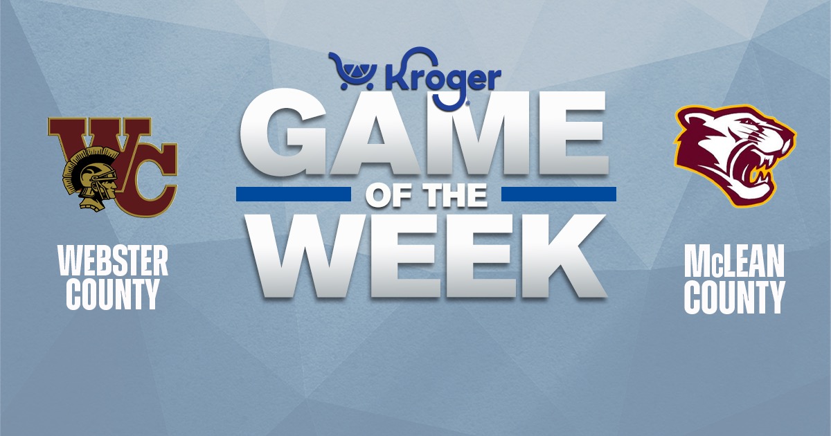 Kroger KSR Game of the Week, Thursday Edition: Webster County at McLean  County