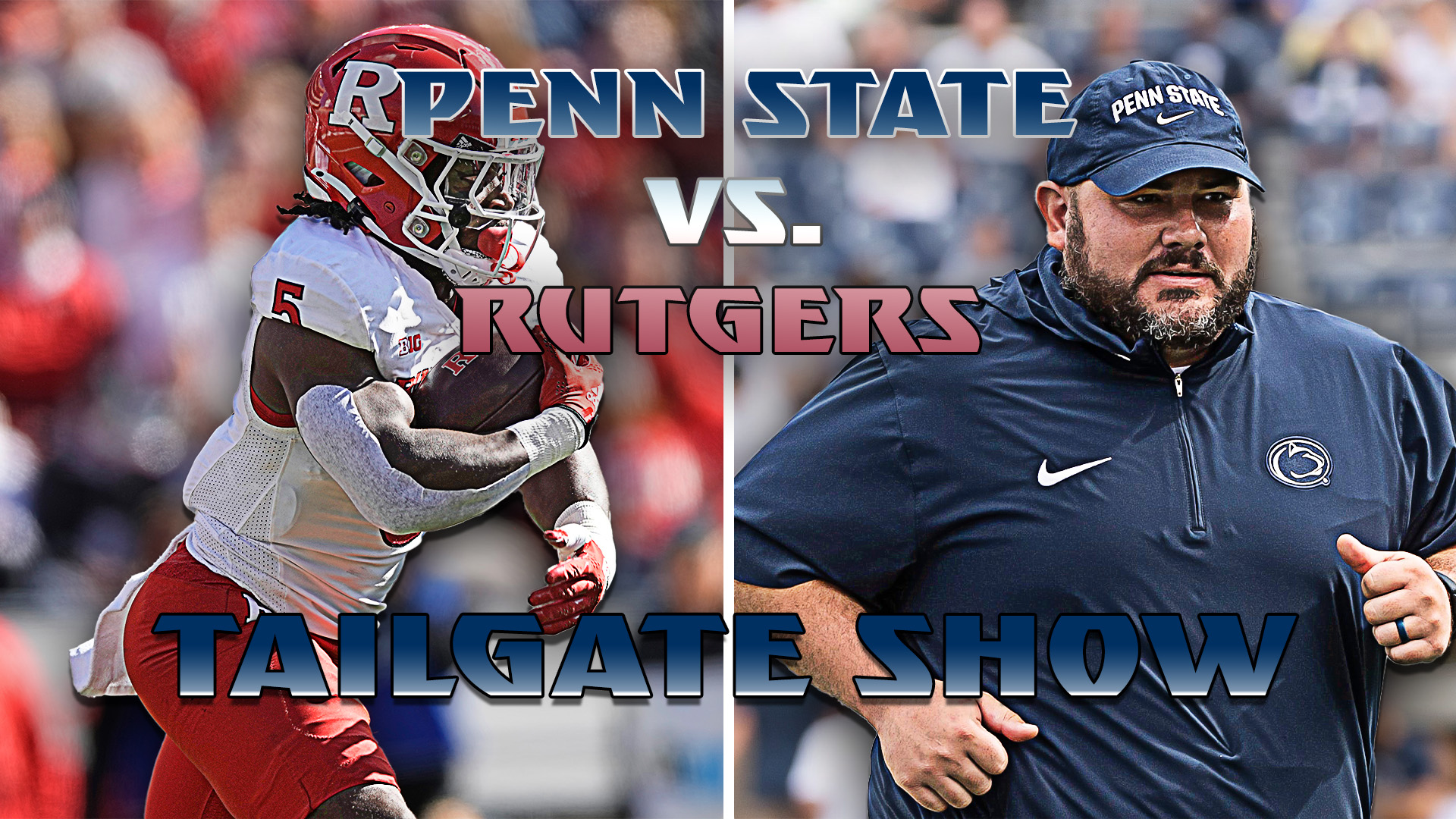 Penn State Football Tailgate Show Rutgers On3