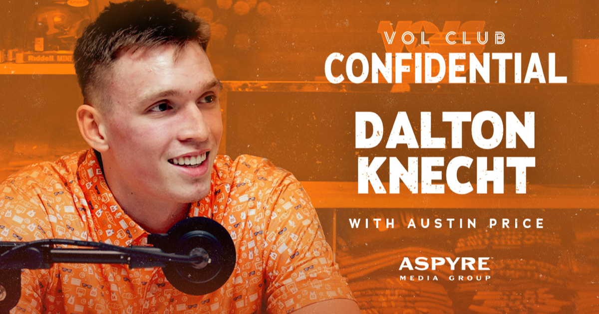 Vol club confidential Dalton Knecht