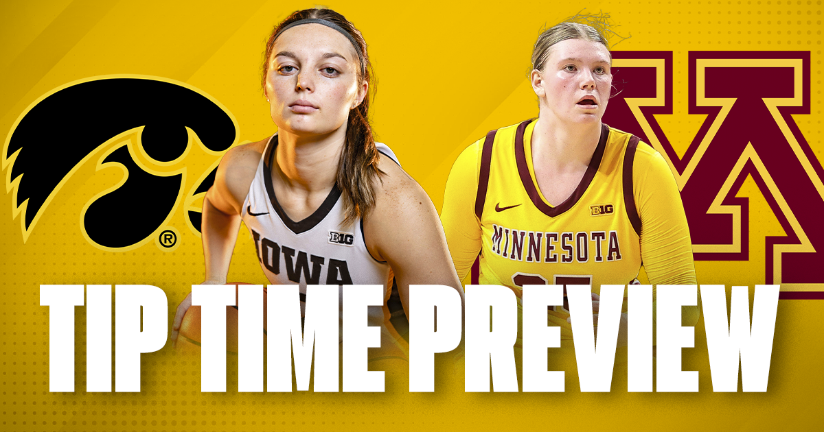 Iowa Women's Basketball Tip Time Preview: Minnesota