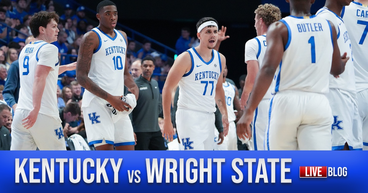 LIVE BLOG: Kentucky vs. Wright State