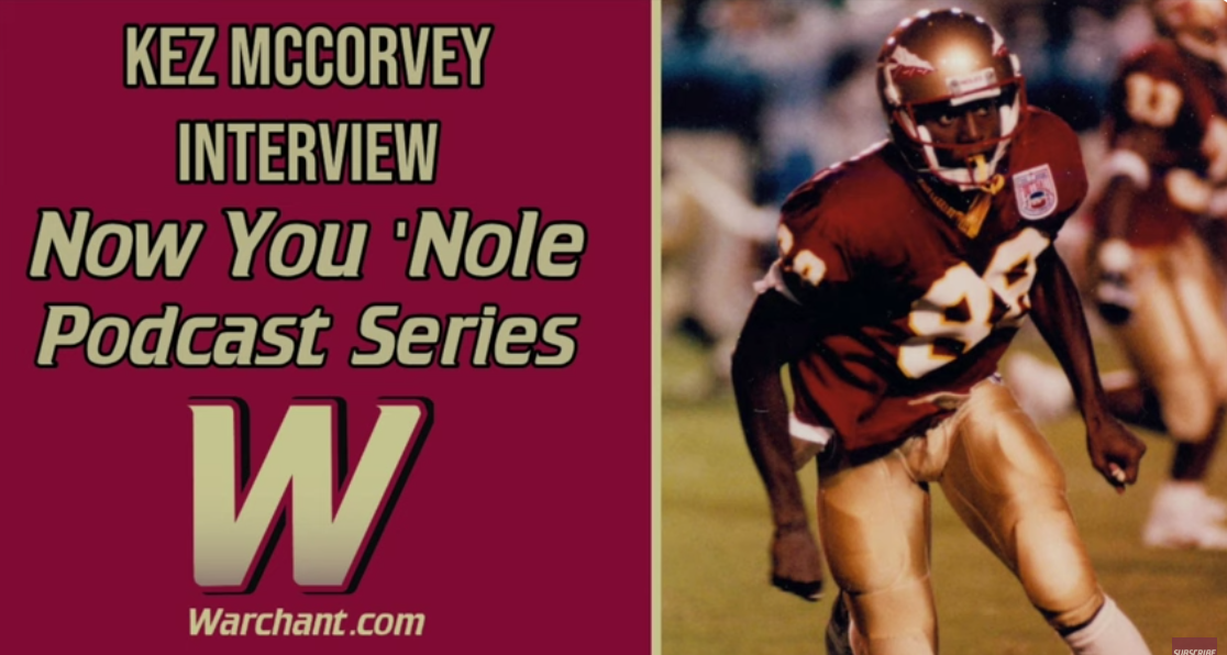 Now You ‘Nole: Interview with former FSU All-America WR Kez McCorvey