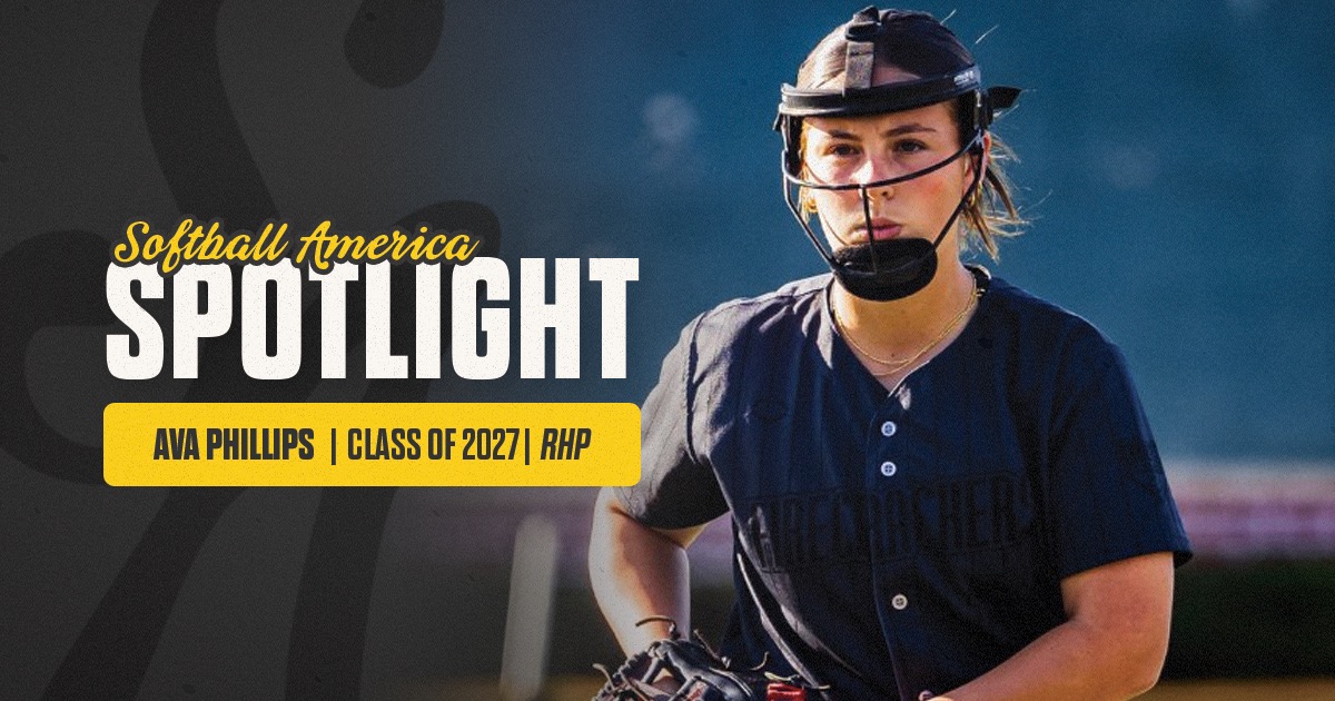 The Softball America Spotlight: 2027 Ava Phillips