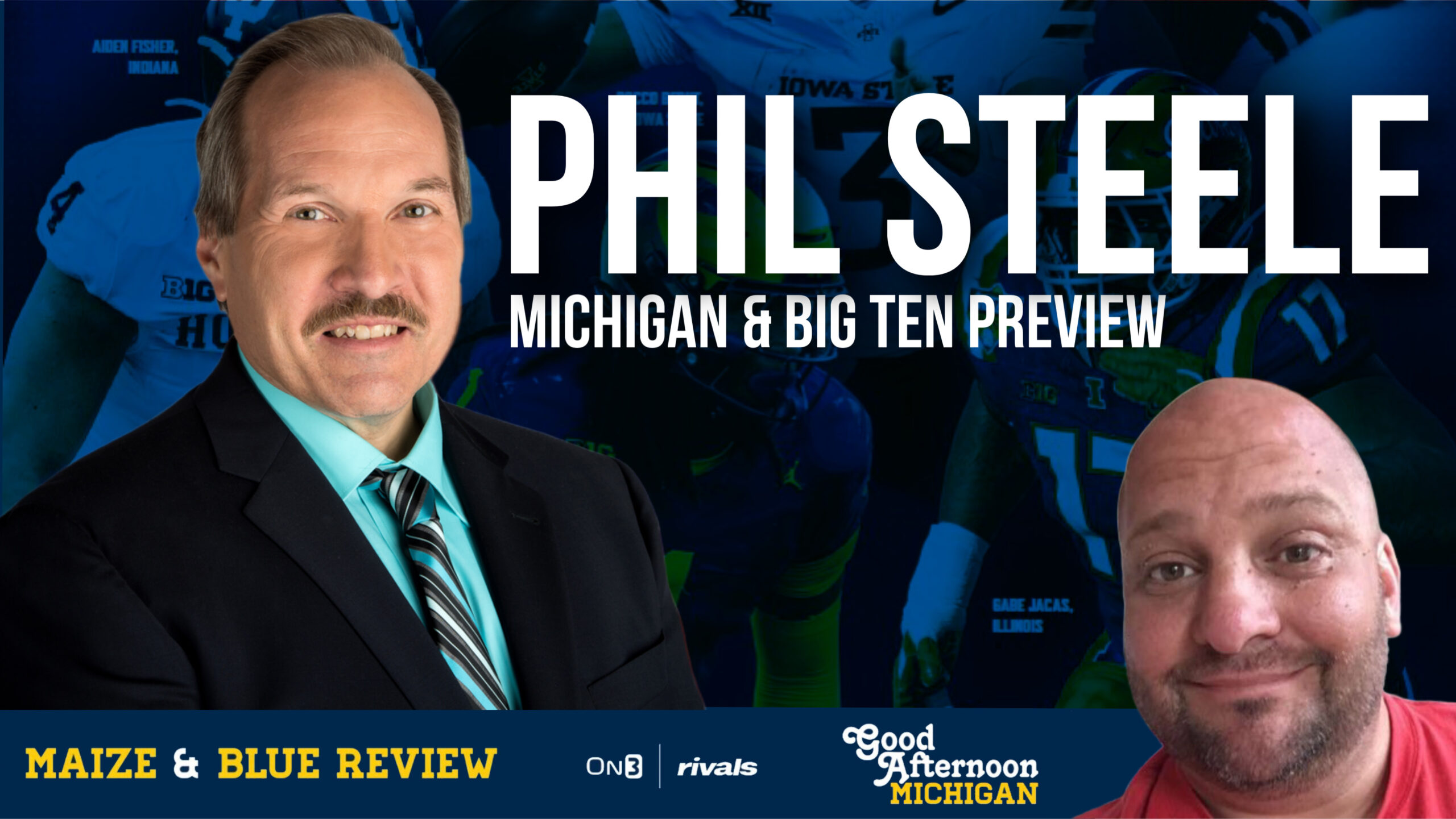 Good Afternoon Michigan with Dennis Fithian: U-M, Big Ten preview with Phil Steele - On3