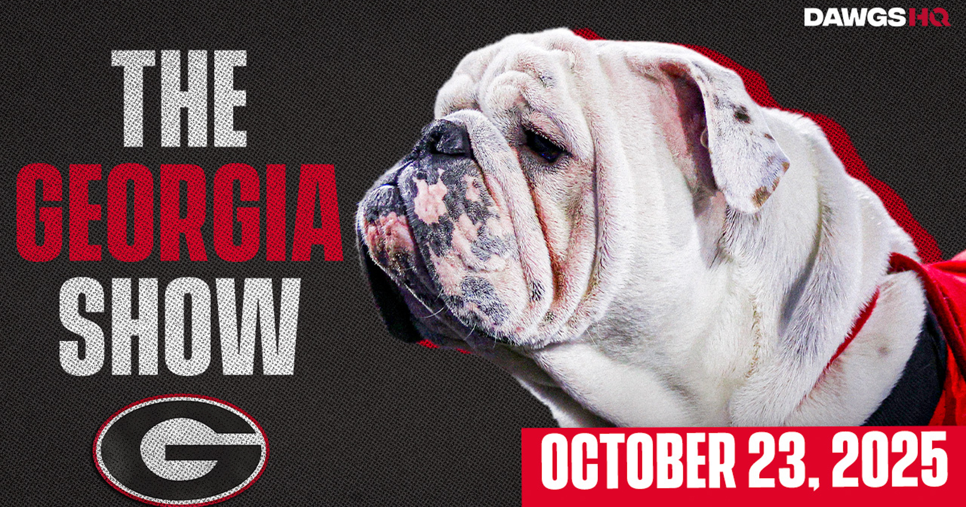 The Georgia Show: Wrapping up the bye week | Recruiting rolls on