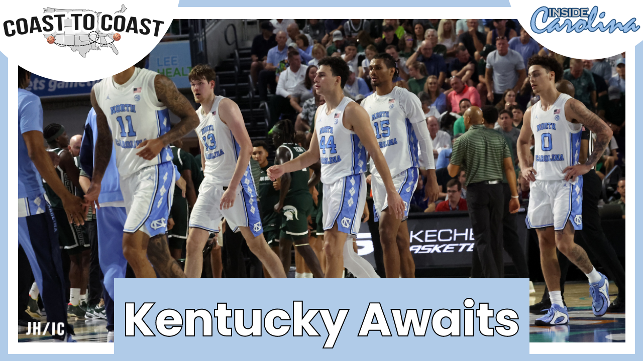 Coast to Coast: Heels Split Week; Kentucky Awaits