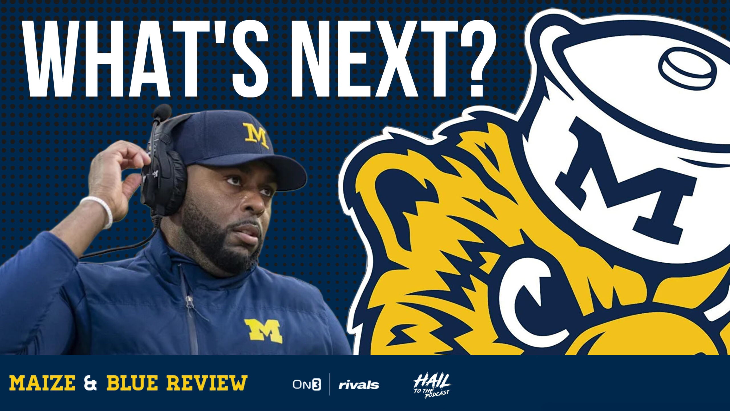 What's Next for Michigan Football on Hail to the Podcast