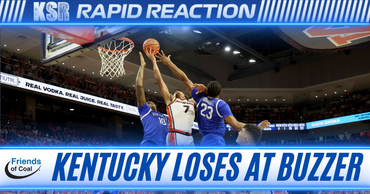 KSR Rapidly Reacts to Kentucky’s last-second loss at Auburn