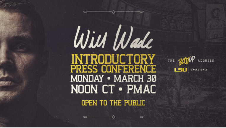 LIVE Blog: Will Wade's LSU Introductory Press Conference - On3