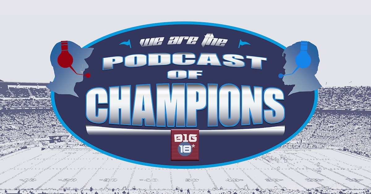 Podcast of Champions: Recapping Week 7, including Indiana/Ohio State, and previewing Week 8 in the B1G