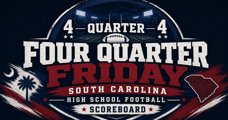 South Carolina High School Football Scores | Week 6, 9-25-2026