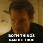 both things can be true.png